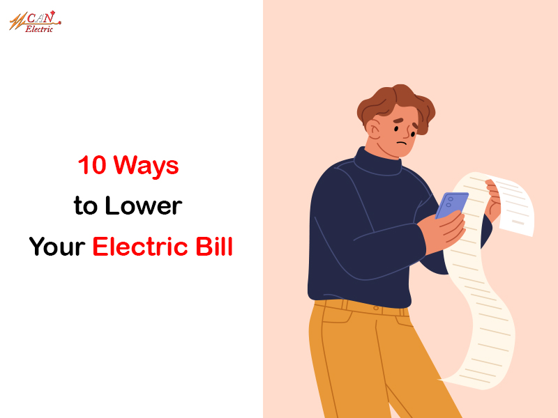 10 ways to lower your electric bills